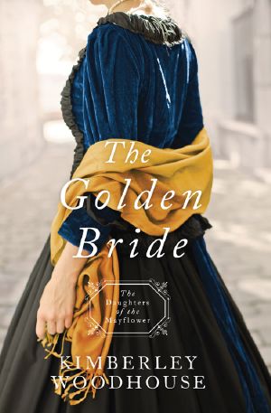 [The Daughters of the Mayflower 08] • The Golden Bride